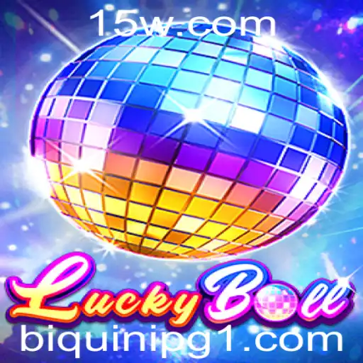 Descubra o Jogo LuckyBall: Uma Experiência de Emoção e Estratégia
